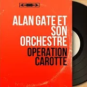 Alan Gate Et Son Orchestre